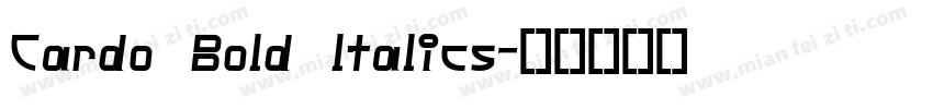 Cardo Bold ltalics字体转换